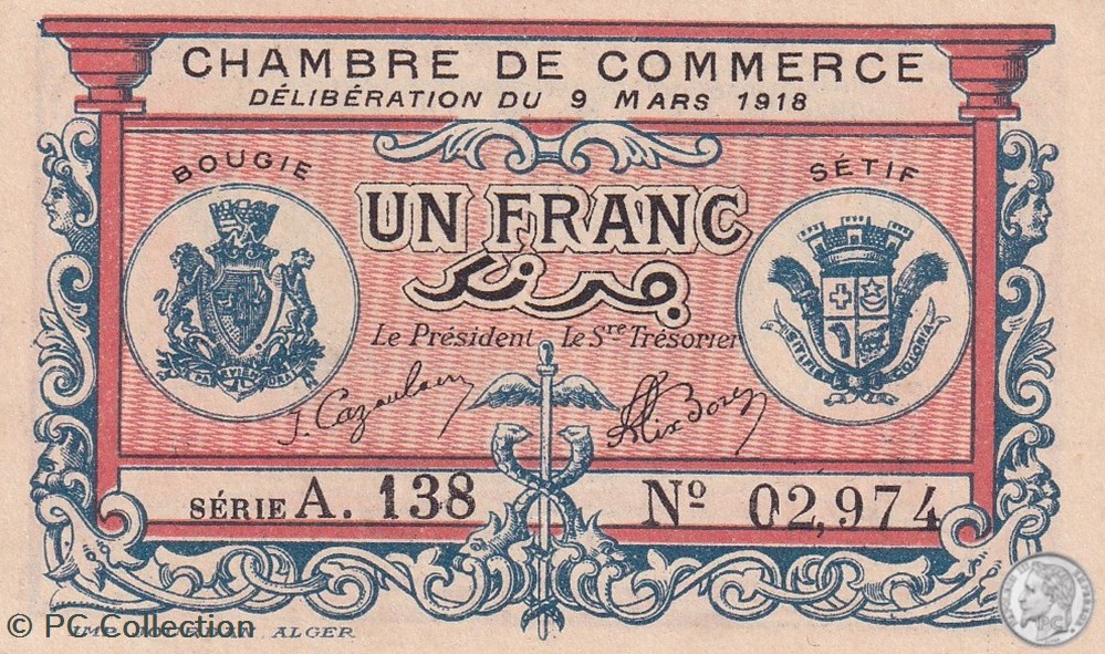 139-6- 9/3/1918 Bougie Sétif 1 Franc Cdc Séries A.138 billets afrique algerie 139 6 9 3 1918 bougie setif 1 franc cdc series a 138