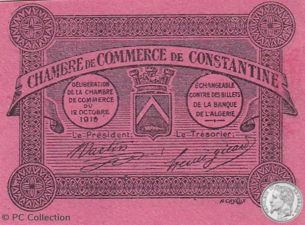 billets afrique algerie 140 47 12 10 1915 constantine 0 10 centimes