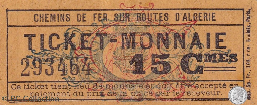 ALGER 16 Ticket Monnaie Chemin de Fer sur Routes D'Algérie 15 Cmes billets afrique alger 16 ticket monnaie chemin de fer sur routes algerie 15 cmes