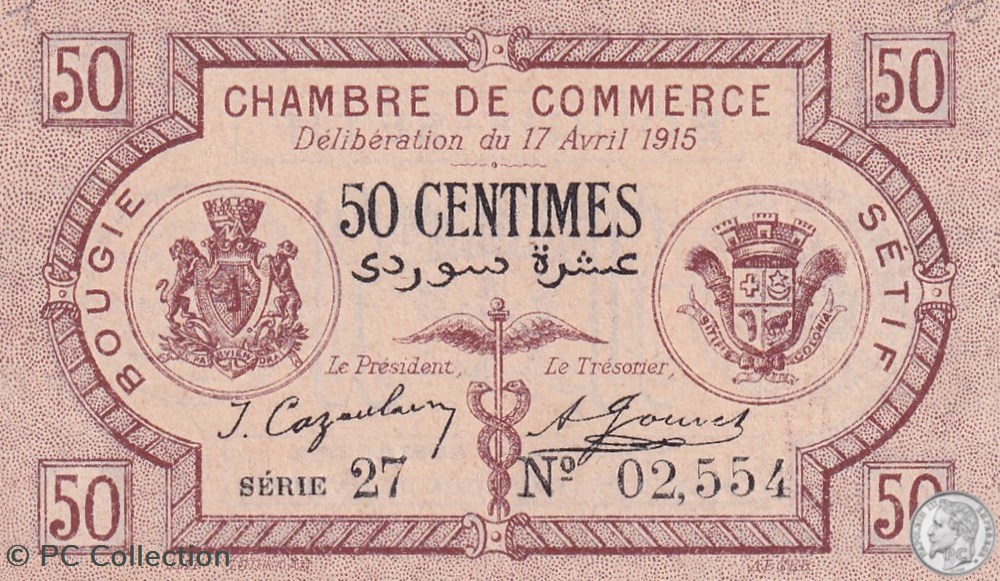 139-1- 17/4/1915 Bougie Sétif 50 cts Cdc Séries 27 billets afrique algerie 139 1 17 4 1915 bougie setif 50 cts cdc series 27