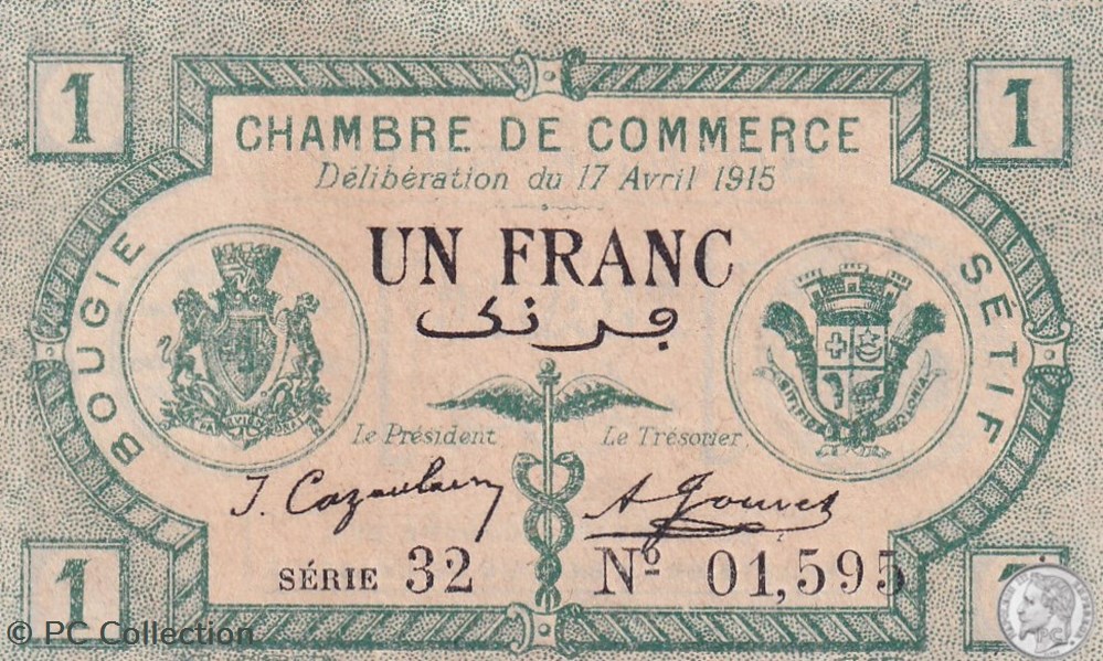 139-2- 17/4/1915 Bougie Sétif 1 Franc Cdc Séries 32 billets afrique algerie 139 2 17 4 1915 bougie setif 1 franc cdc series 32