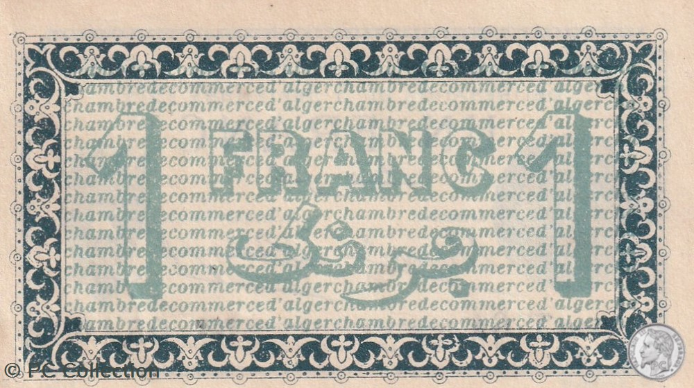 137-4-3/9/1914 Alger 1 Franc Cdc. (4) billets afrique algerie 137 4 3 9 1914 alger 1 franc cdc 4