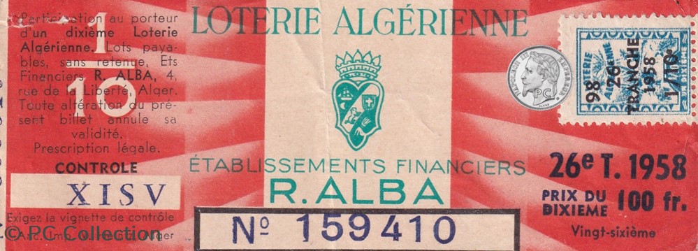 Loterie Algérienne 1/10éme 26éme Tranche 1958 billets afrique loterie algerienne 1 10eme 26eme tranche 1958