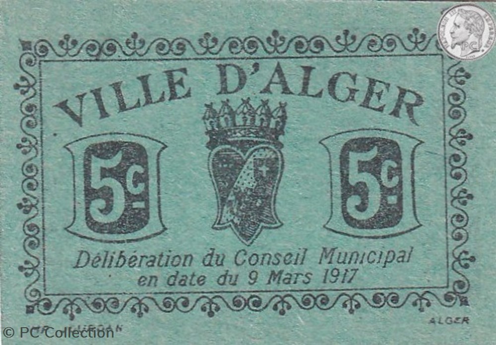 billets afrique algerie ville alger 9 3 1917 5 centimes vert vif 1