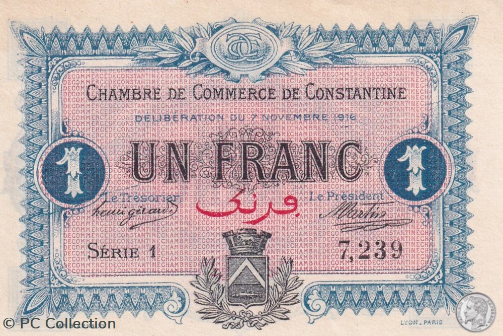 140-10- 7/11/1916 Constantine 1 Franc Cdc Séries 1 billets afrique algerie 140 10 7 11 1916 constantine 1 franc cdc series 1