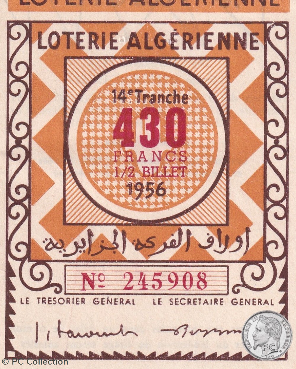 Loterie Algérienne 14éme Tranche 1956 billets afrique loterie algerienne 14eme tranche 1956