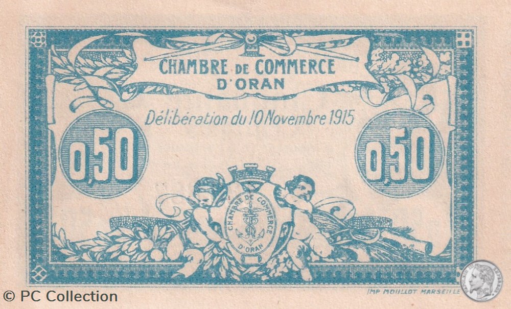 141-4 -10/11/1915 Oran 50 Cts - Série I - Cdc billets afrique algerie 141 4 10 11 1915 oran 50 cts serie i cdc