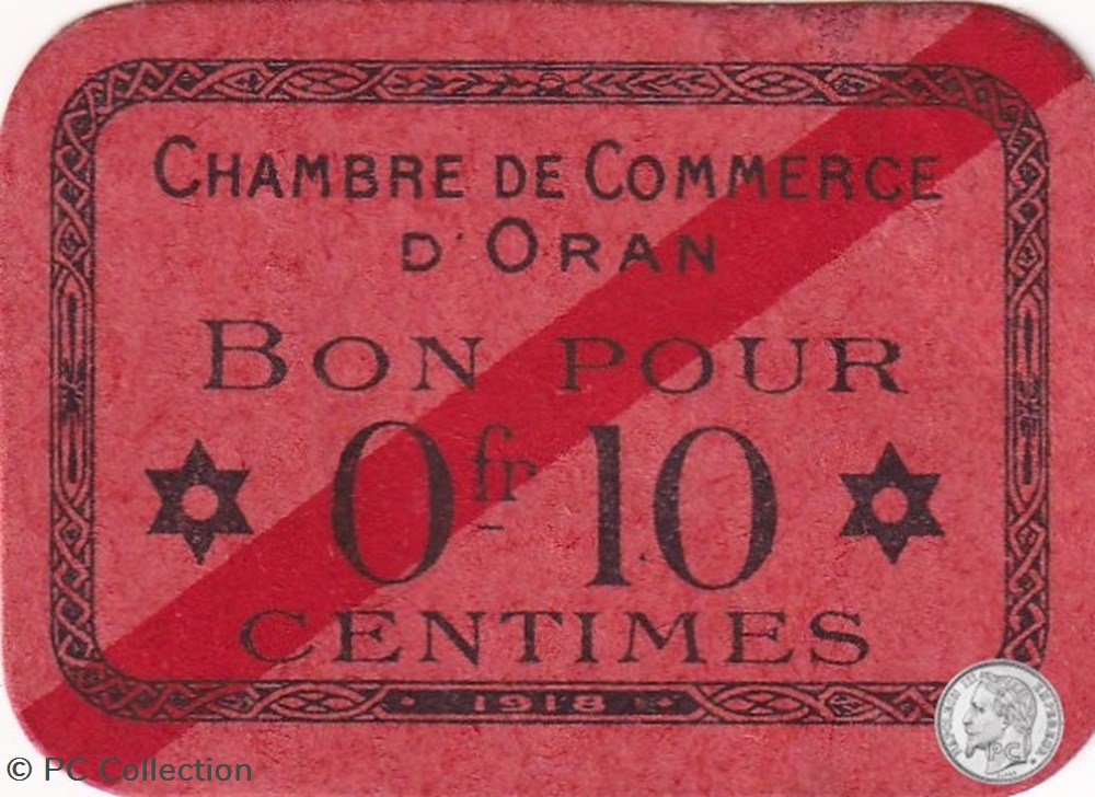 billets afrique algerie 141 53 1918 oran 10 cts cdc