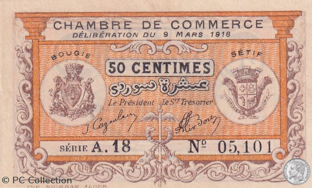 139-3- 9/3/1918 Bougie Sétif 50 cts Cdc Séries A.18 billets afrique algerie 139 3 9 3 1918 bougie setif 50 cts cdc series a 18