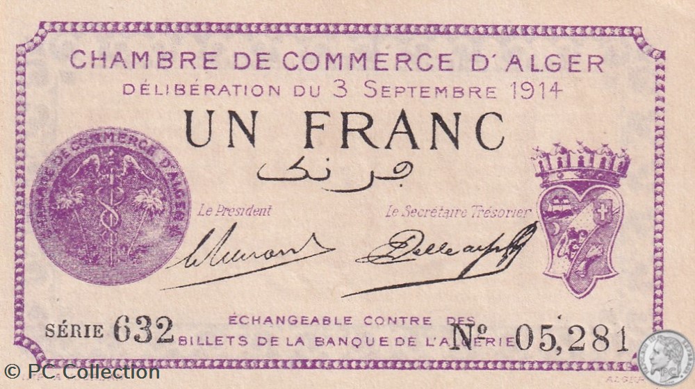 137-1 -3/9/1914 Alger 1 Franc Cdc. (14) billets afrique algerie 137 1 3 9 1914 alger 1 franc cdc 14