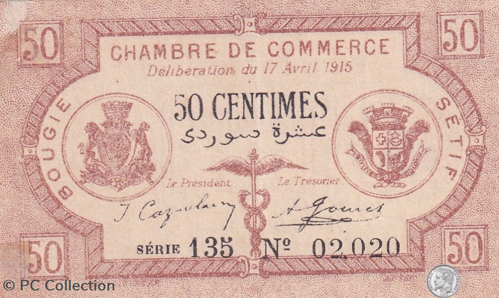 139-1- 17/4/1915 Bougie Sétif 50 cts Cdc Séries 135 billets afrique algerie 139 1 17 4 1915 bougie setif 50 cts cdc series 135