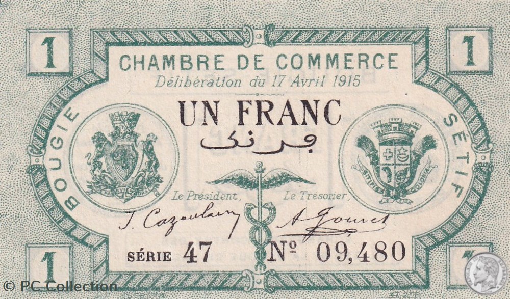 139-2- 17/4/1915 Bougie Sétif 1 Franc Cdc Séries 47 billets afrique algerie 139 2 17 4 1915 bougie setif 1 franc cdc series 47
