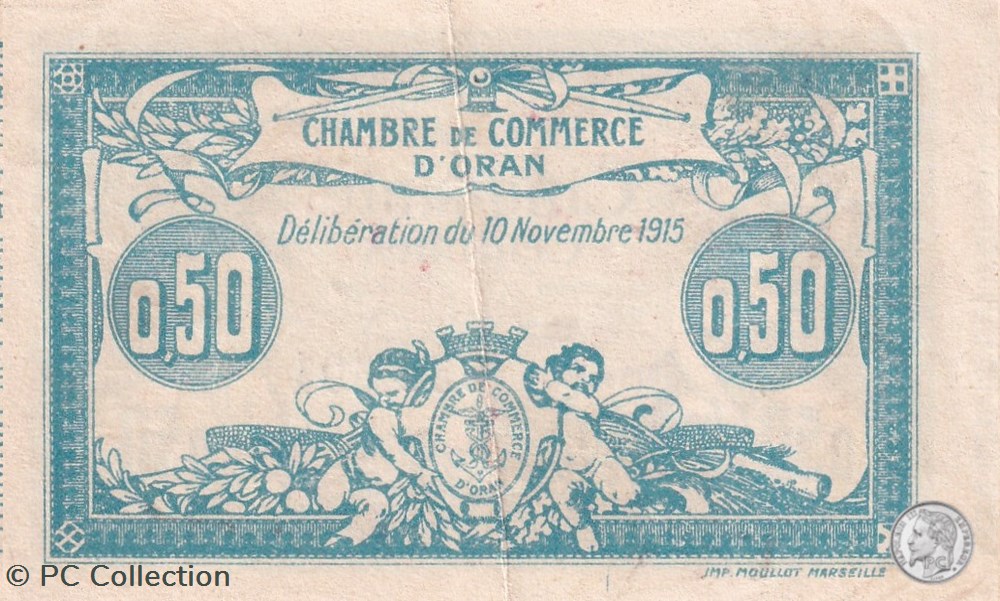 141-4 -10/11/1915 Oran 50 Cts - Série II - Cdc billets afrique algerie 141 4 10 11 1915 oran 50 cts serie ii cdc