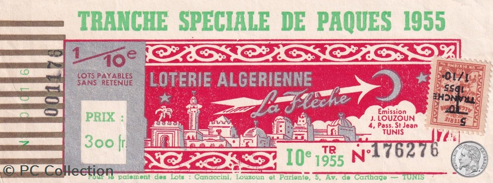 Loterie Algérienne 1/10 éme Tranche de Pâques 1955 billets afrique loterie algerienne 1 10 eme tranche de paques 1955