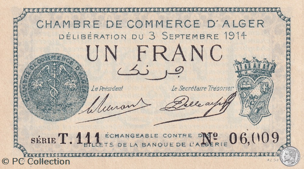 137-4-3/9/1914 Alger 1 Franc Cdc. (5) billets afrique algerie 137 4 3 9 1914 alger 1 franc cdc 5