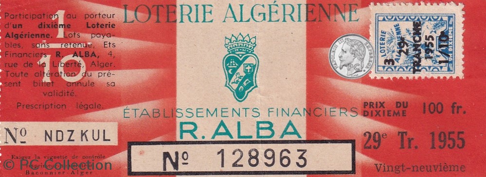 Loterie Algérienne 1/10éme 29éme Tranche 1955 billets afrique loterie algerienne 1 10eme 29eme tranche 1955