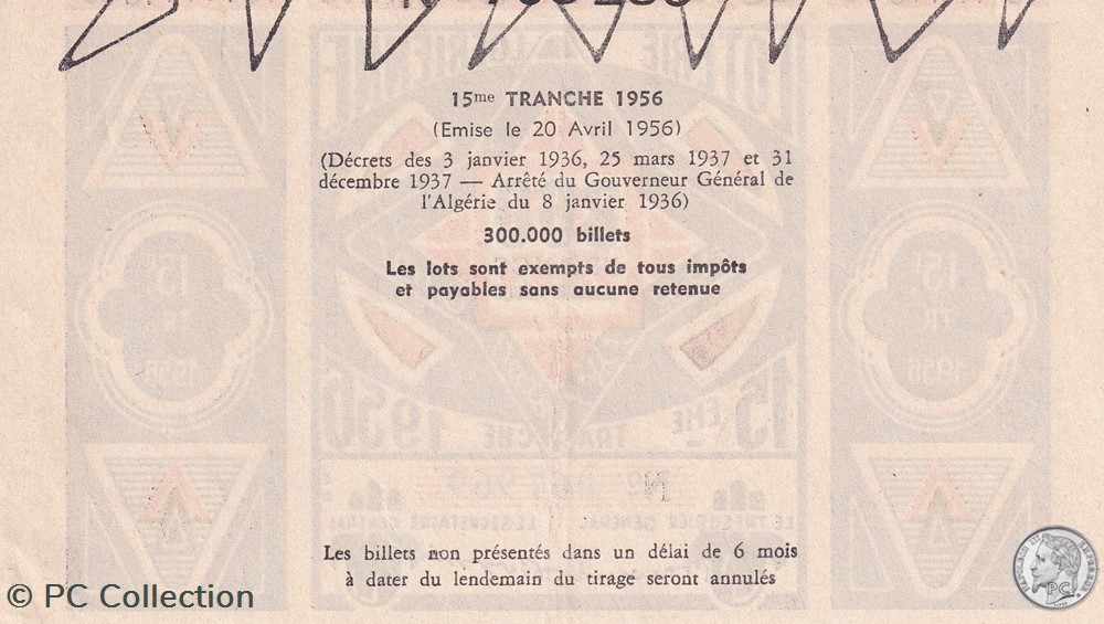 Loterie Algérienne 15éme Tranche 1956 billets afrique loterie algerienne 15eme tranche 1956