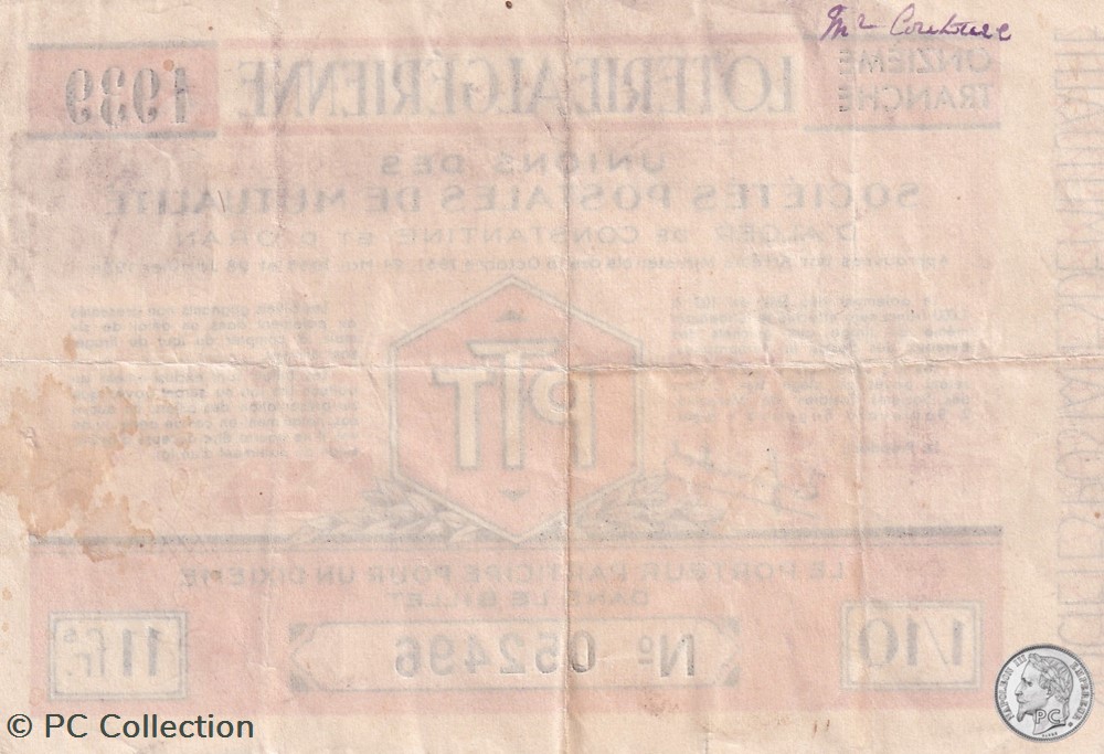 Loterie Algérienne 1/10éme 11eme Tranche 1939 billets afrique loterie algerienne 1 10eme 11eme tranche 1939