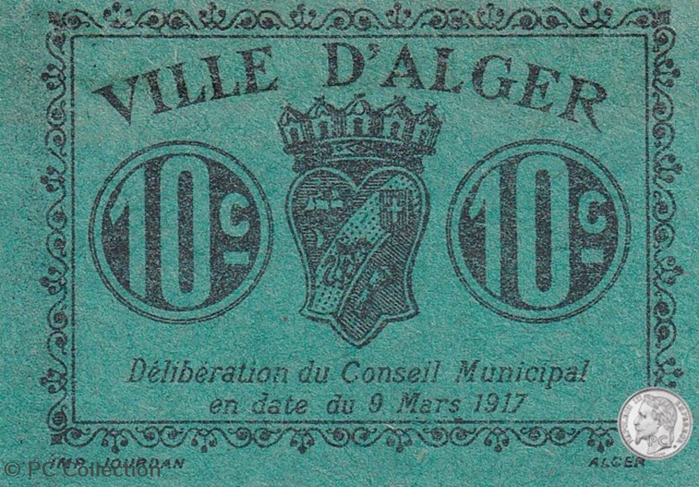 Ville d'Alger- 9/3/1917 10 Centimes Vert Vif (1) billets afrique algerie ville alger 9 3 1917 10 centimes vert vif 1