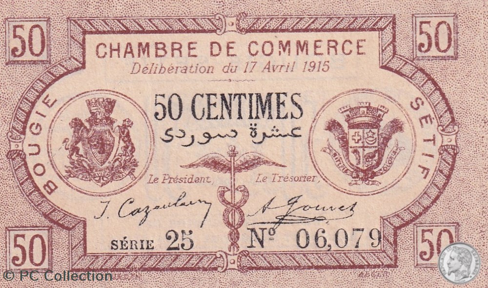 139-1- 17/4/1915 Bougie Sétif 50 cts Cdc Séries 25 billets afrique algerie 139 1 17 4 1915 bougie setif 50 cts cdc series 25
