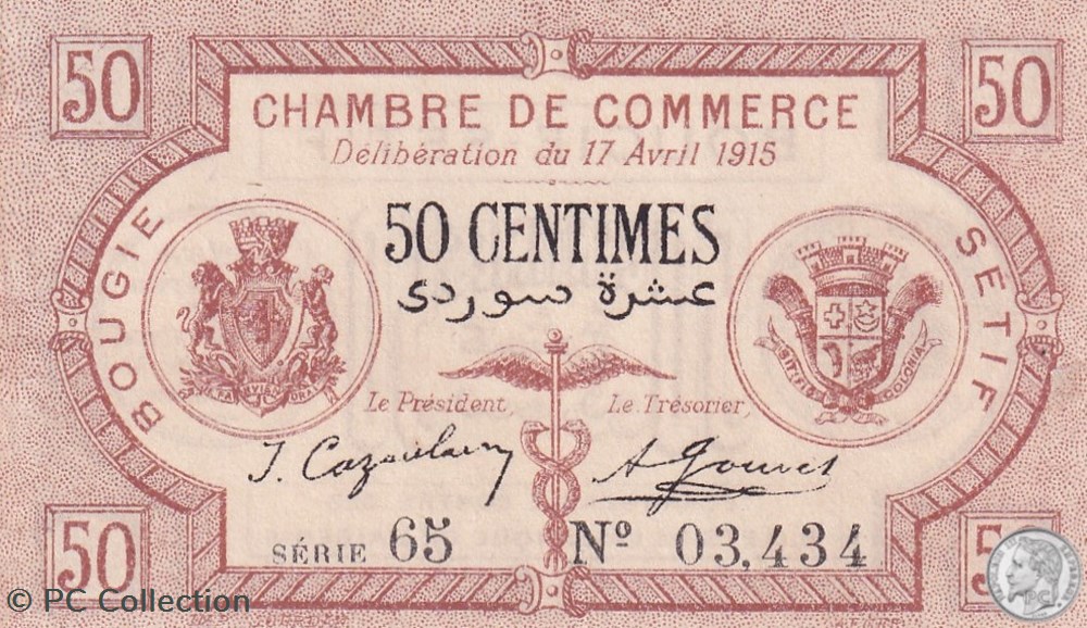 139-1- 17/4/1915 Bougie Sétif 50 cts Cdc Séries 65 billets afrique algerie 139 1 17 4 1915 bougie setif 50 cts cdc series 65