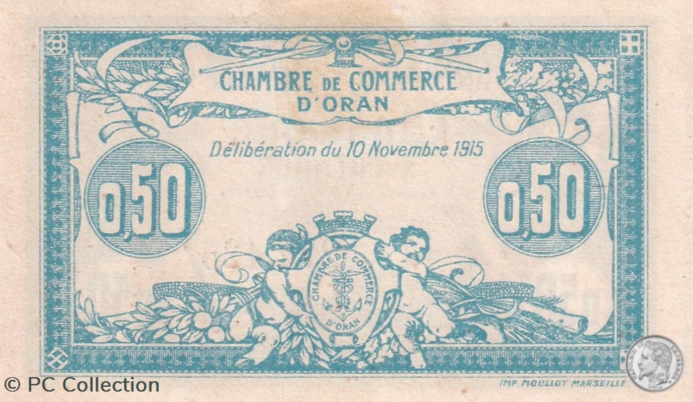 141-4 -10/11/1915 Oran 50 Cts - Série I - Cdc billets afrique algerie 141 4 10 11 1915 oran 50 cts serie i cdc