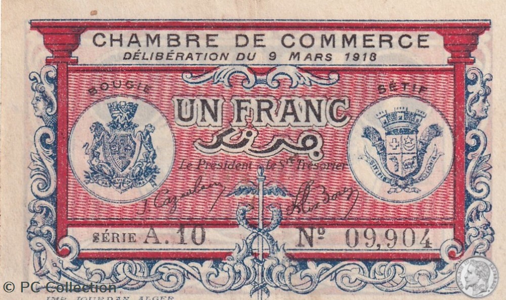 139-6- 9/3/1918 Bougie Sétif 1 Franc Cdc Séries A.10 billets afrique algerie 139 6 9 3 1918 bougie setif 1 franc cdc series a 10
