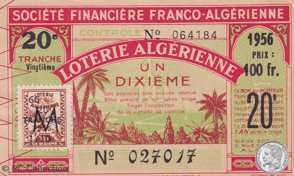Loterie Franco Algérienne 1/10 éme 20éme Tranche 1956 billets afrique loterie franco algerienne 1 10 eme 20eme tranche 1956