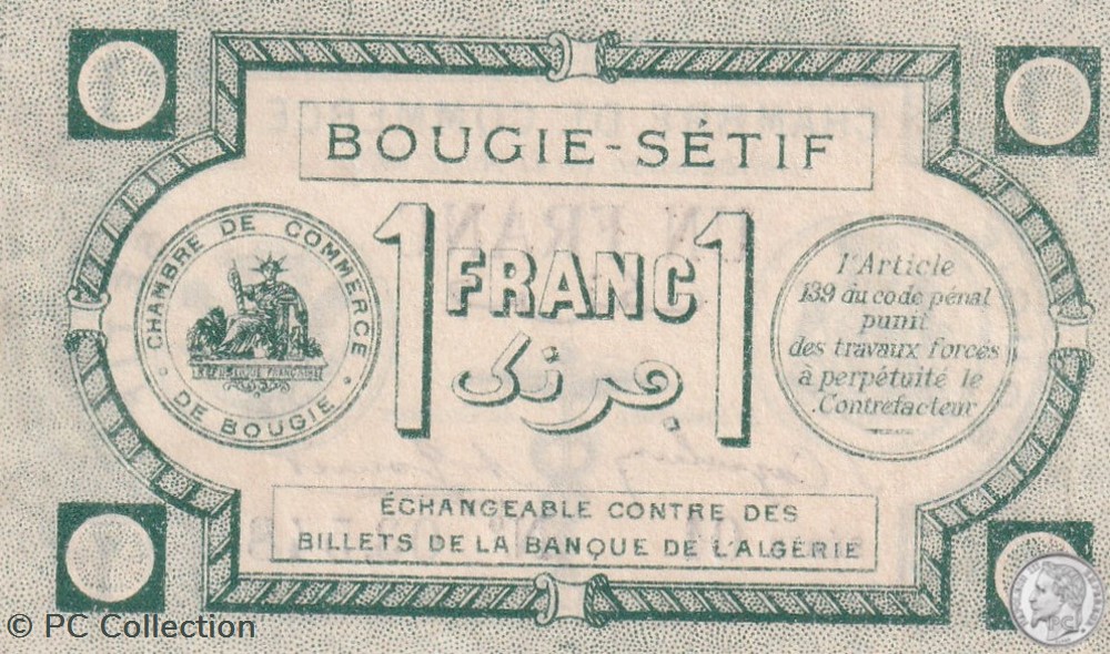 139-2- 17/4/1915 Bougie Sétif 1 Franc Cdc Séries 01 billets afrique algerie 139 2 17 4 1915 bougie setif 1 franc cdc series 01