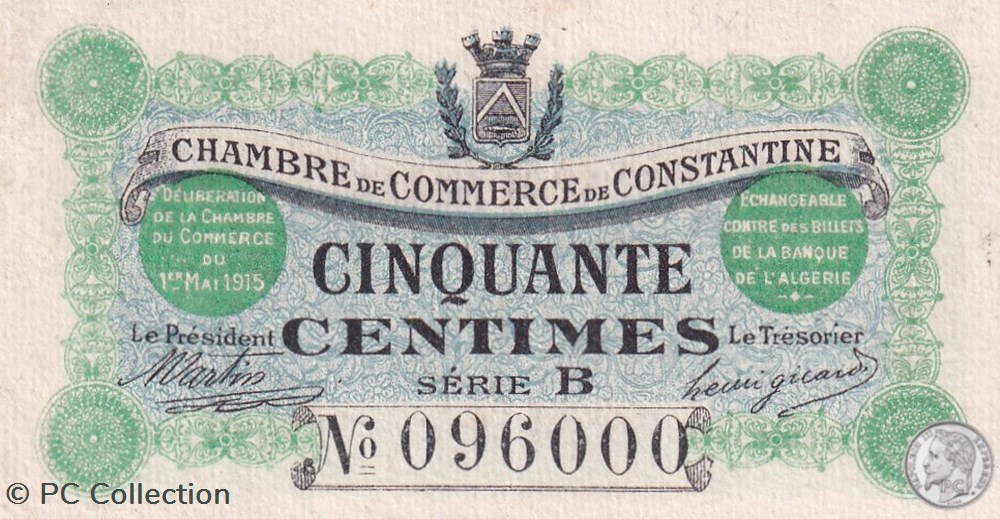 billets afrique algerie 140 3 1 5 1915 constantine 50 cts cdc series b