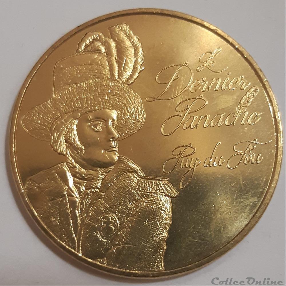 Puy du Fou - Le Dernier Panache medaille puy du fou le dernier panache