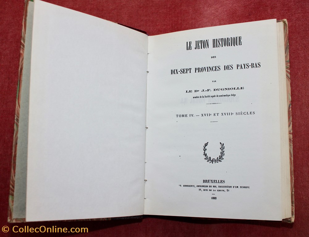 Dugniolle, Tome IV. XVIIème et XVIIIème siècle. monnaies livres ouvrages identifications dugniolle tome iv xviieme et xviiieme siecle