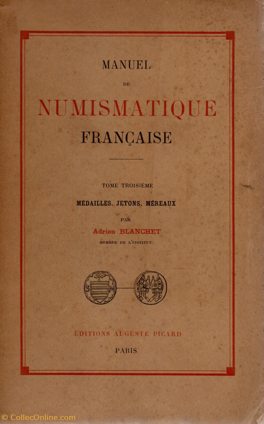 Manuel de Numismatique Française, Tome 3. monnaies livres ouvrages manuel de numismatique francaise tome 3
