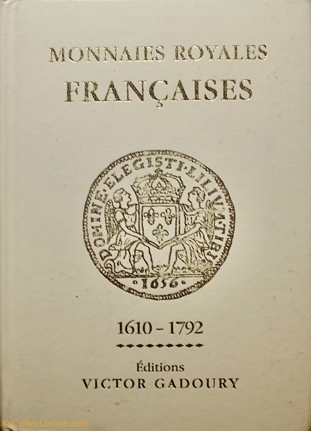 livres ouvrages identifications monnaies royales francaises 1610 1792 edition 2001