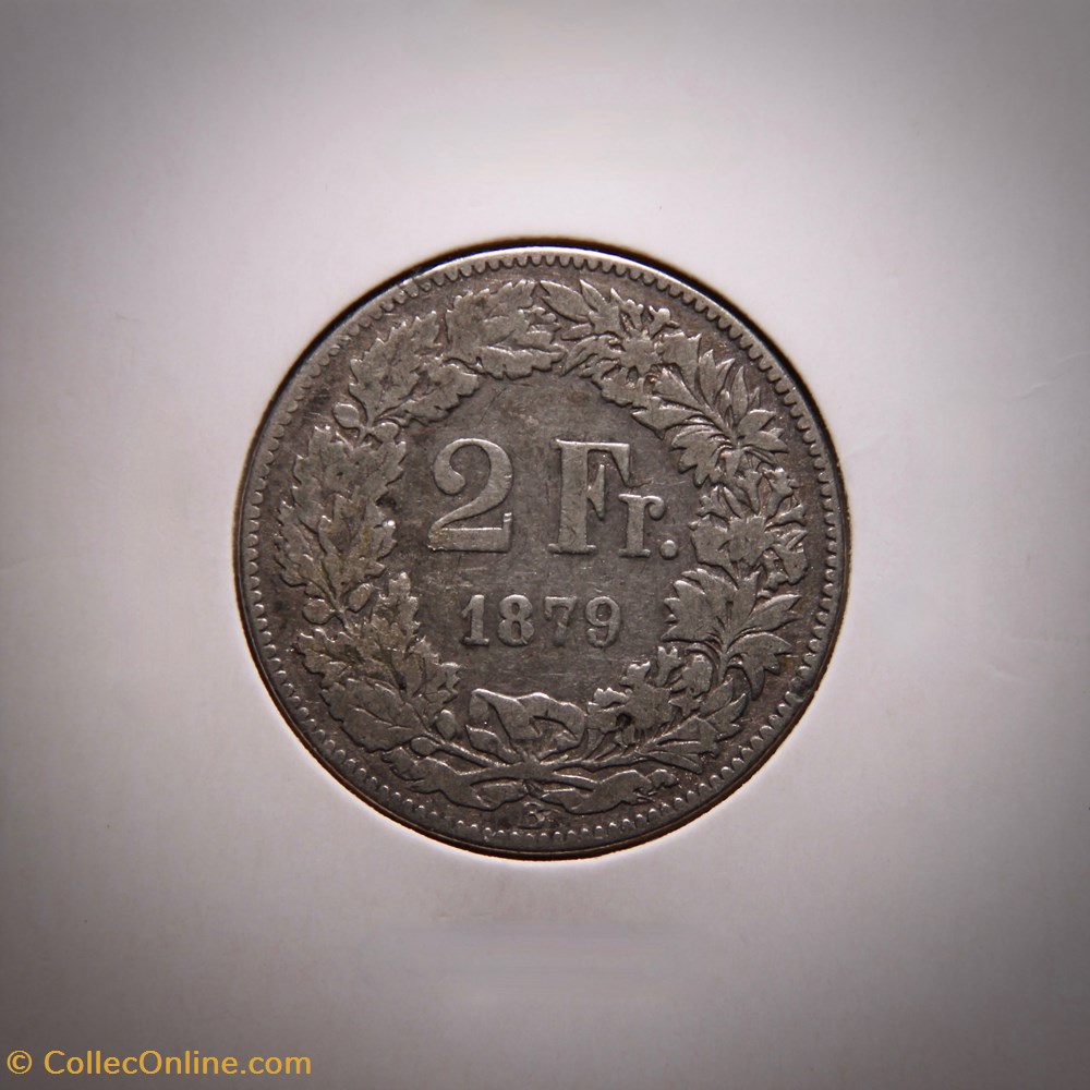 2 Francs 1879 B Helvetia debout monnaies monde suisse 2 francs 1879 b helvetia debout