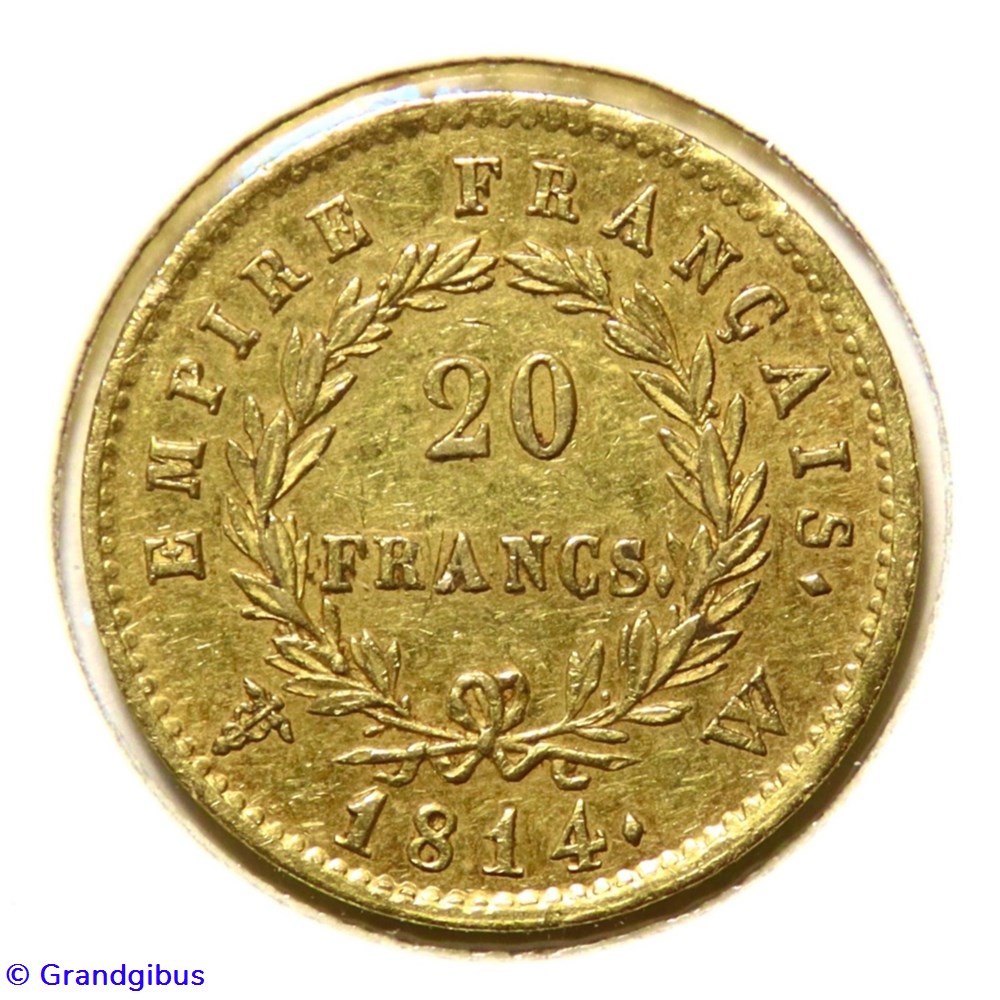 20 Fr. Empire Français 1814 W - Napoléon Tête laurée. 2 monnaies monde france 20 fr empire francais 1814 w napoleon tete lauree