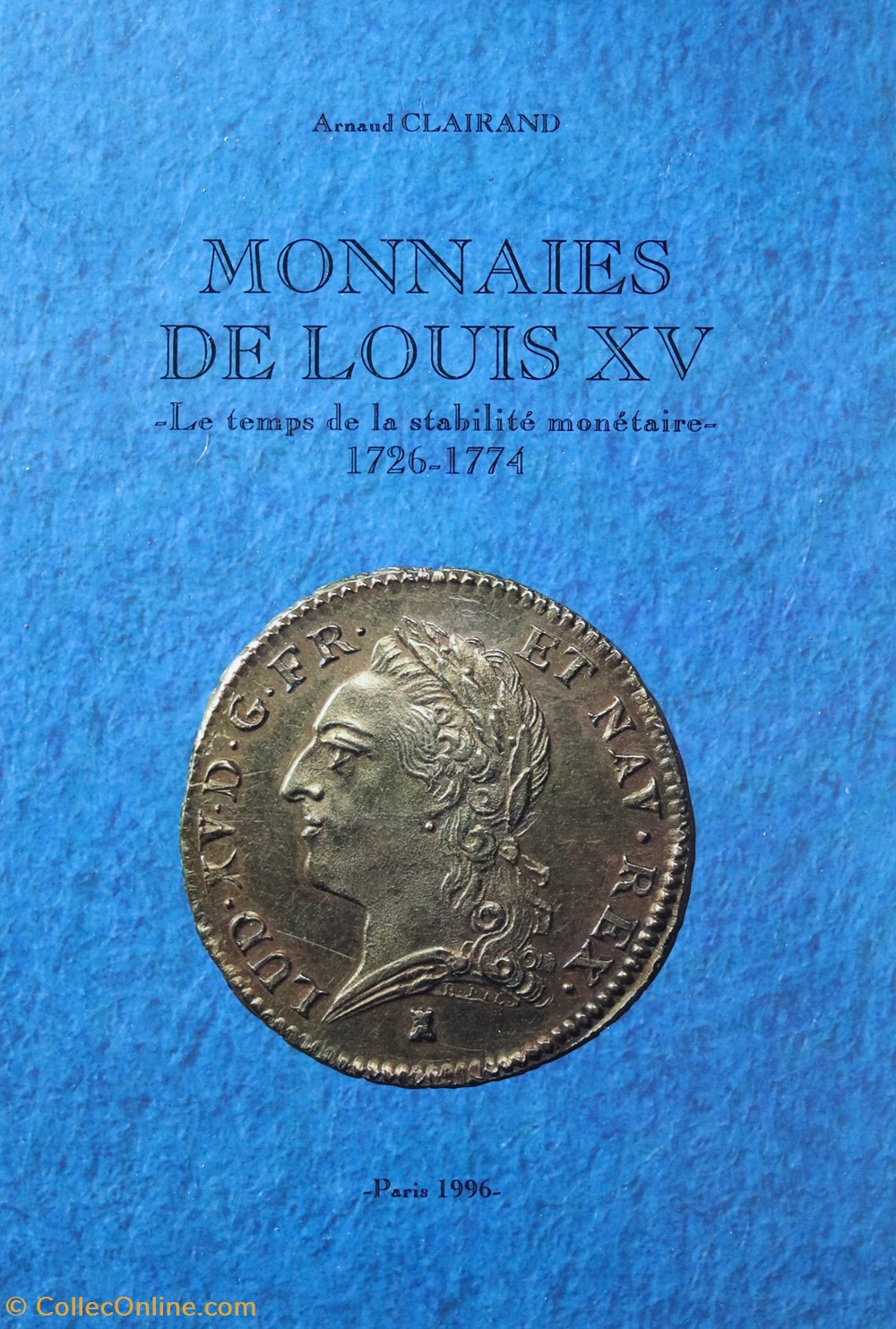 livres ouvrages identifications monnaies de louis xv le temps dede lastabilite monetaire 1726 1774 a clairand