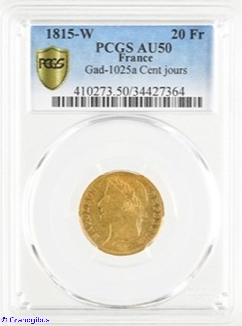 20 Fr. Cent-jours 1815 W - Napoléon Tête laurée. 4 monnaies monde france 20 fr cent jours 1815 w napoleon tete lauree