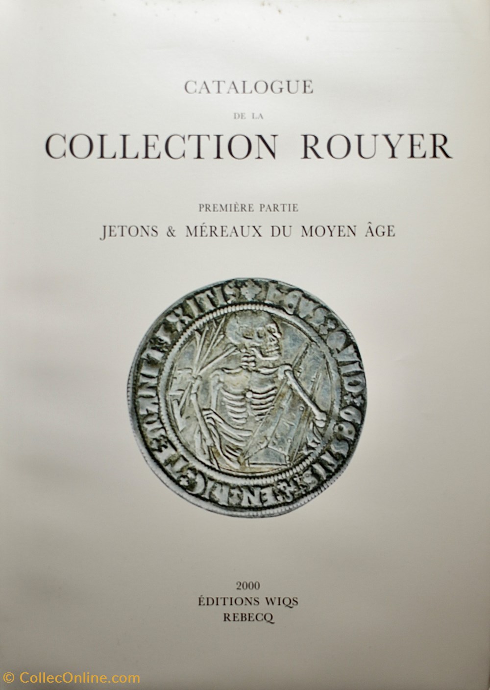 Collection Rouyer. I monnaies livres ouvrages ventes collection rouyer i