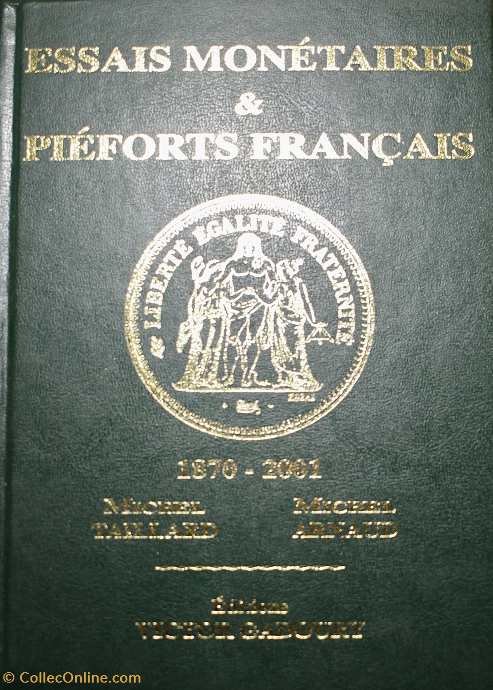 Essais Monétaires & Piéforts Français (1870-2001) monnaies livres ouvrages identifications essais monetaires pieforts francais 1870 2001
