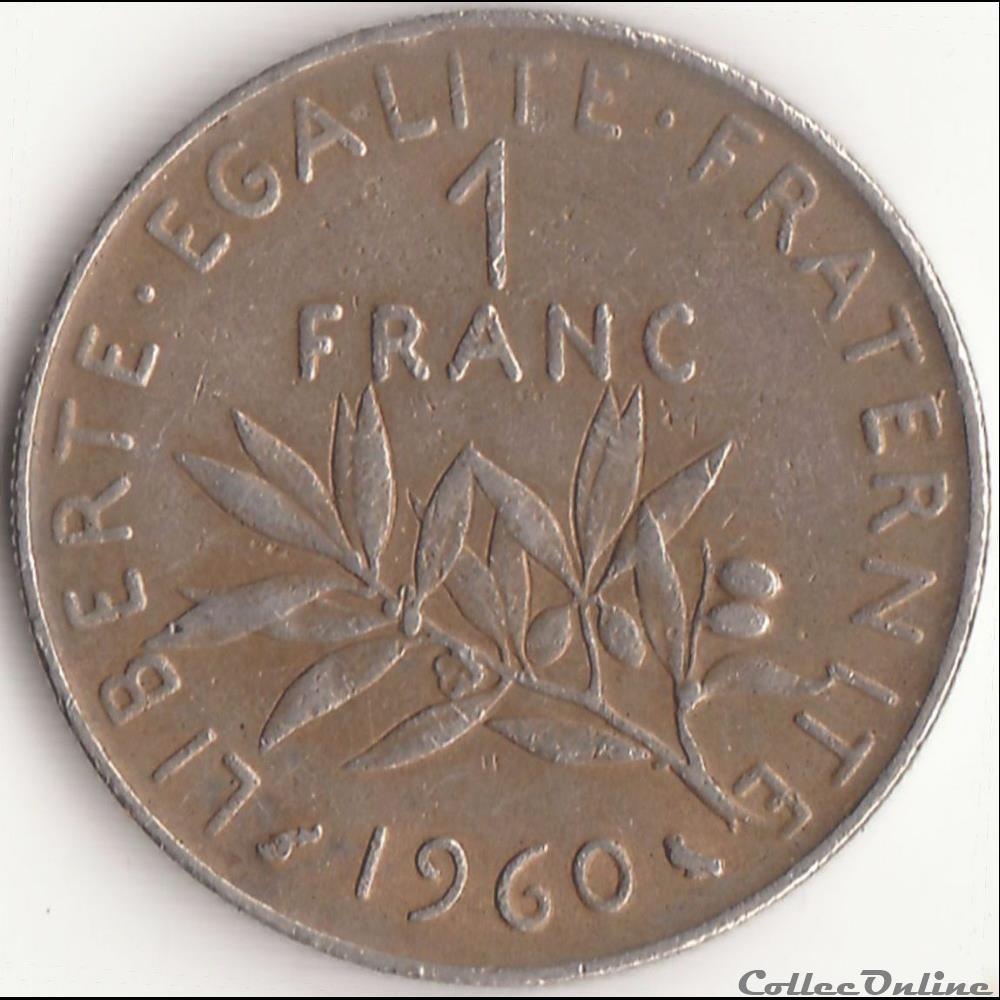 monnaie france moderne 1 franc semeuse 1960 et petite etude perso