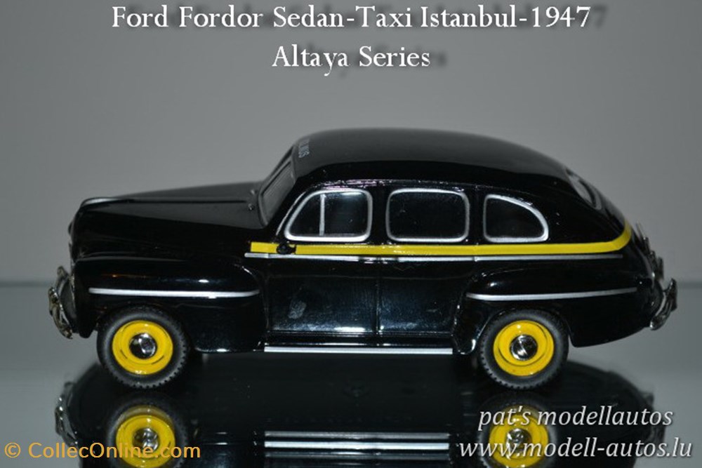 Ford SedanTaxi Istanbul 1947 modeles reduits ford sedantaxi istanbul 1947