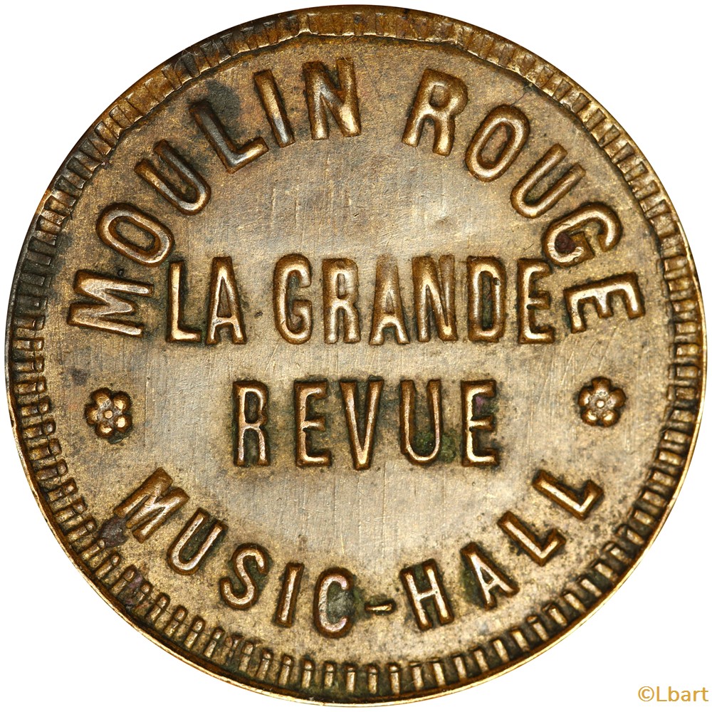 Moulin Rouge -Music-hall La grande revue. Monnaie de singe monnaies paranumismatique jetons poids moulin rouge music hall la grande revue monnaie de singe