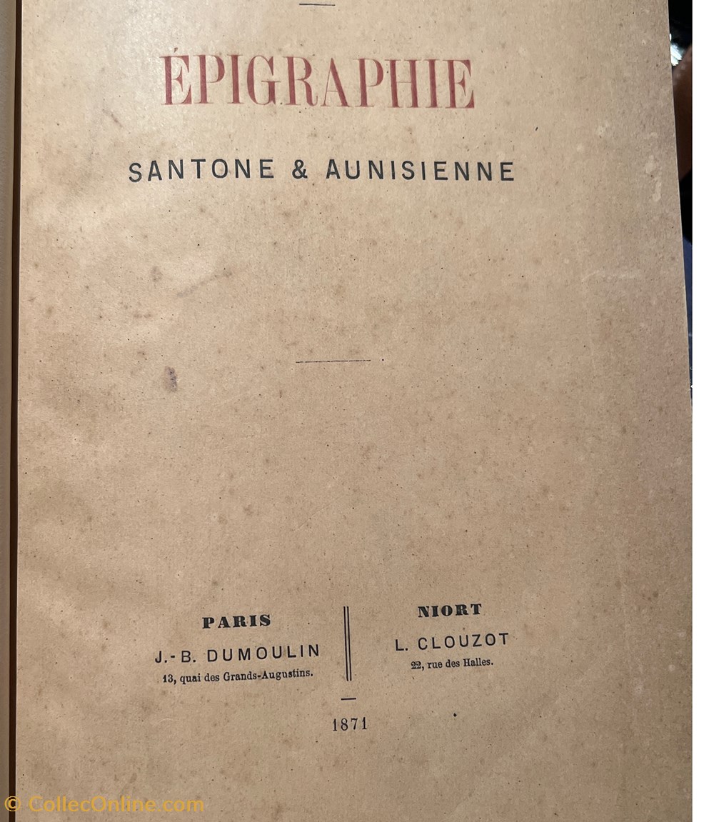 EPIGRAPHIE SANTONE ET AUNISIENNE livres bd revues epigraphie santone et aunisienne