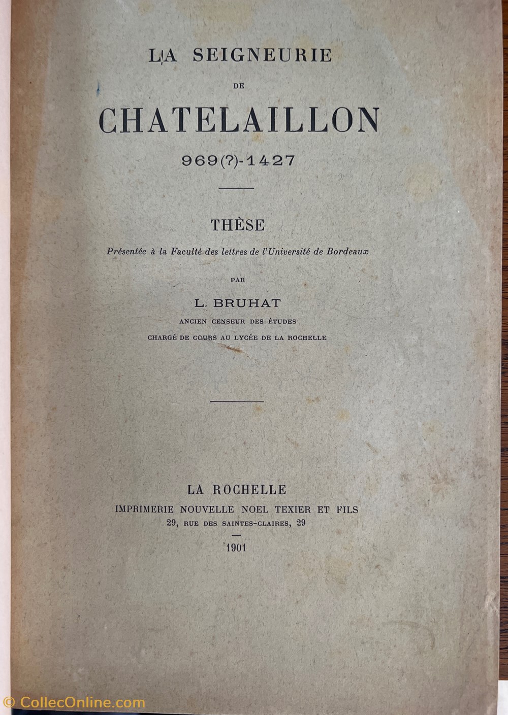 La Seigneurie de Chatelaillon (969?-1427) Thèse livres bd revues la seigneurie de chatelaillon 969 1427 these