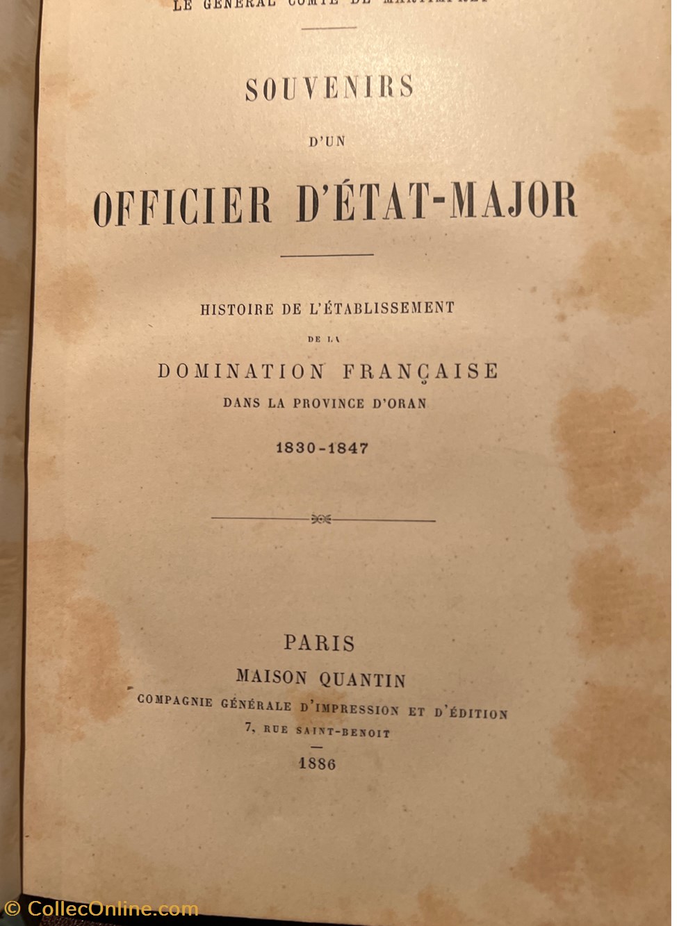 Souvenirs d'un officier d'Etat-Major. Histoire de l'établissement de la domination française livres bd revues souvenirs un officier etat major histoire de etablissement de la domination francaise