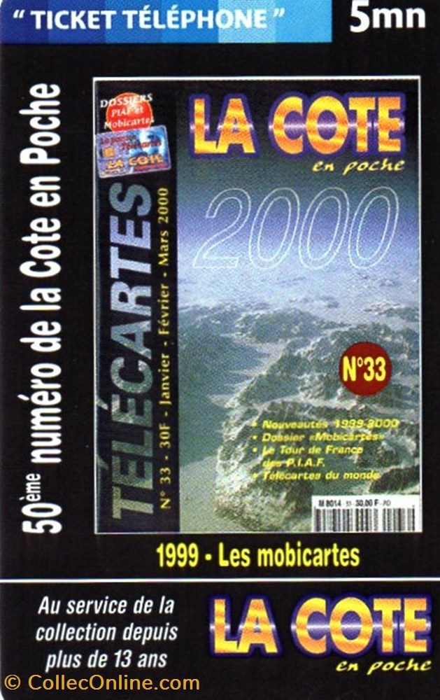 TICKET FRANCE TELECOM 5MN LA COTE EN POCHE divers telecartes ticket france telecom 5mn la cote en poche