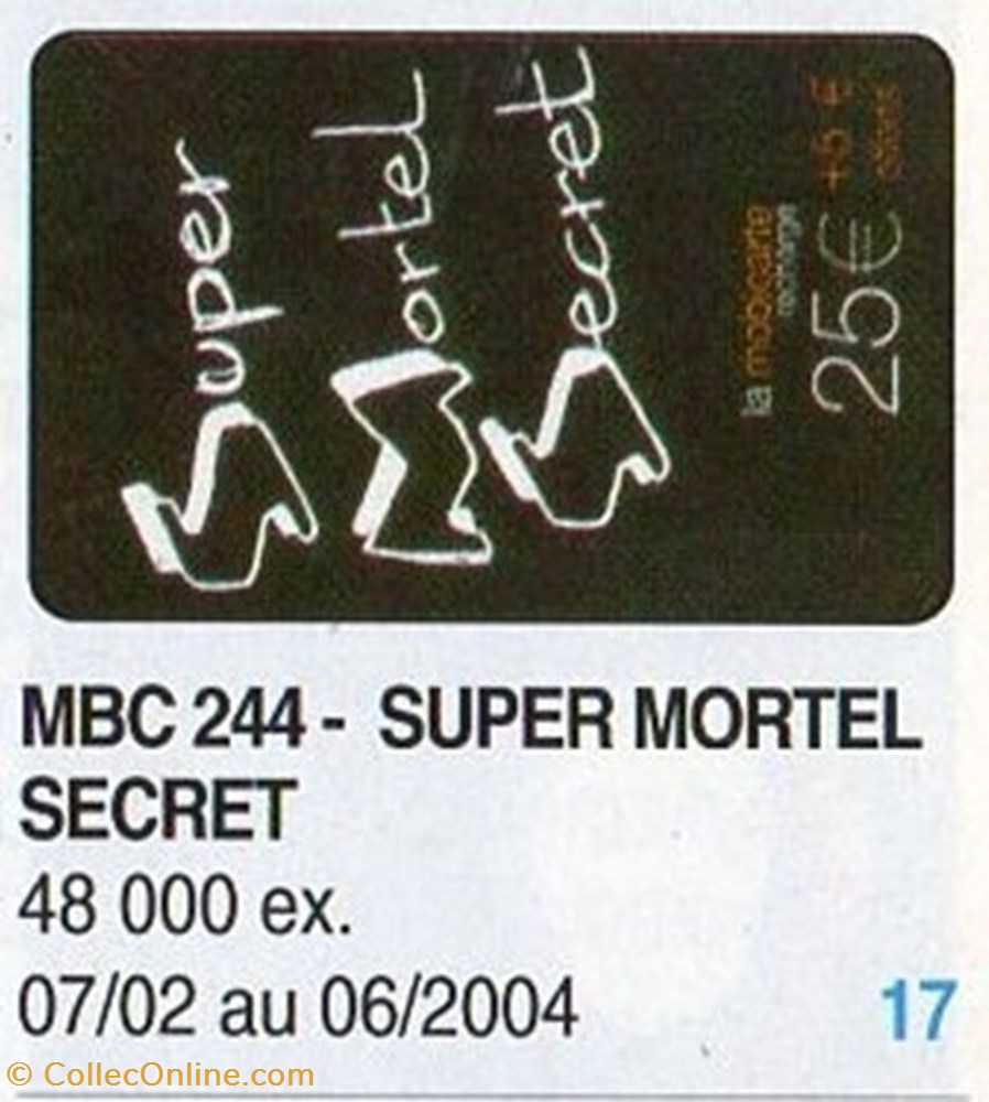 2002 SUPER MORTEL SECRET divers telecartes 2002 super mortel secret