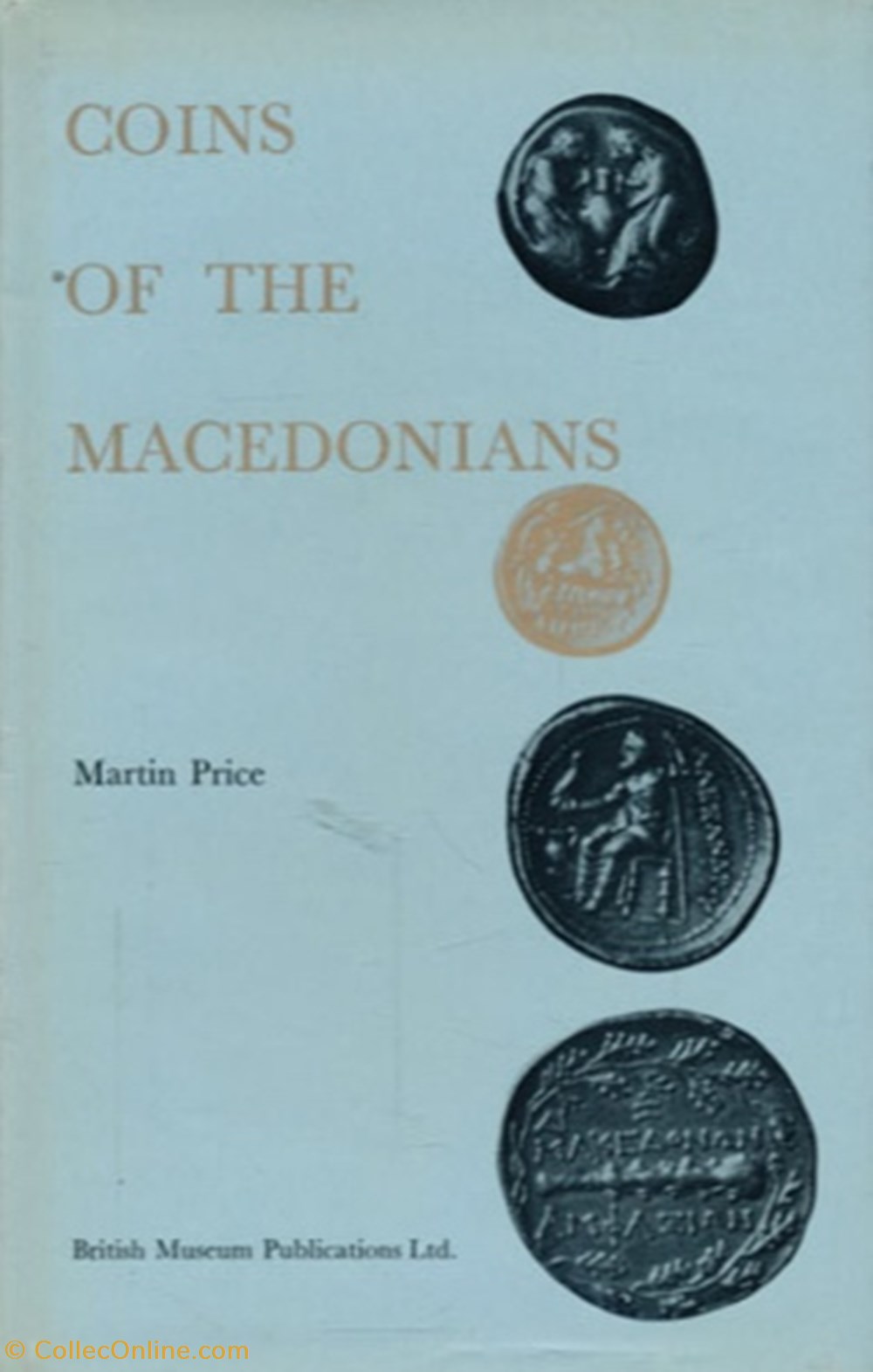PRICE, MARTIN: «Coins of the Macedonians» books identifications price martin coins of the macedonians