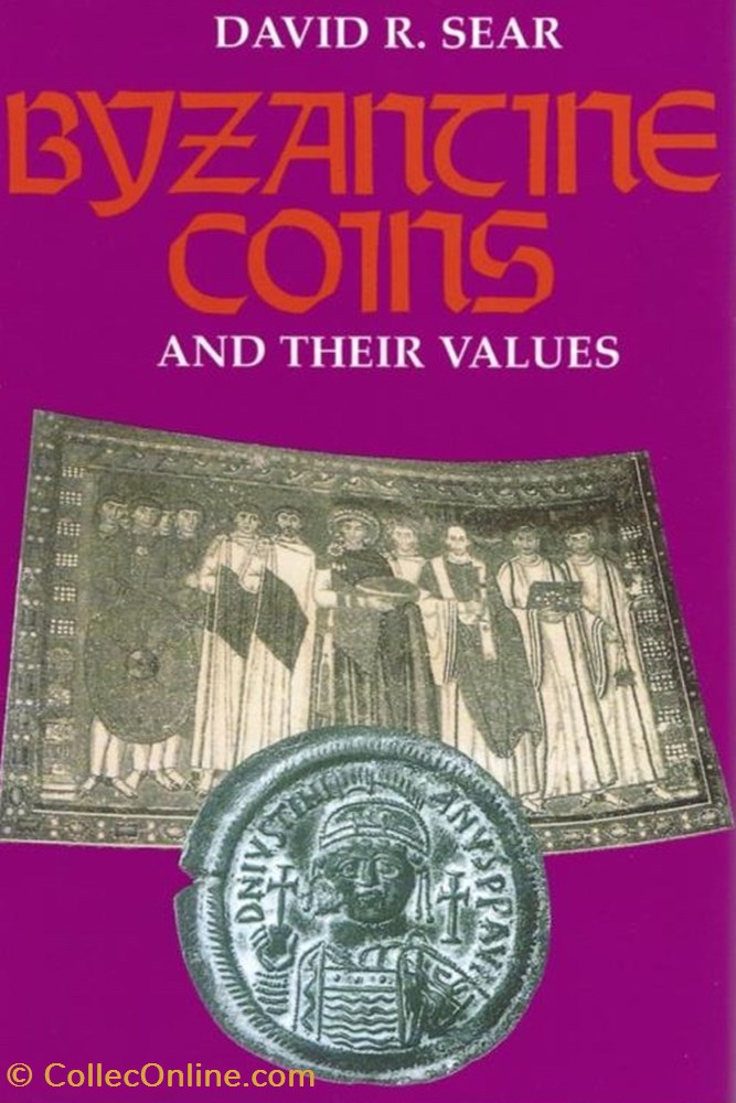 Sear, David - Byzantine Coins and their Values, 2006 edition. books identifications sear david byzantine coins and their values 2006 edition